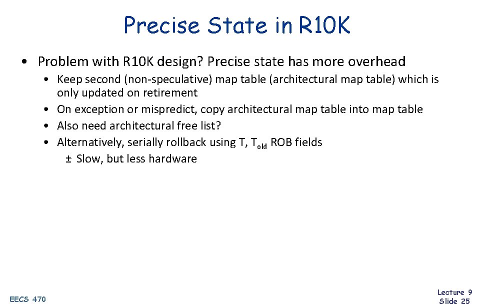 Precise State in R 10 K • Problem with R 10 K design? Precise