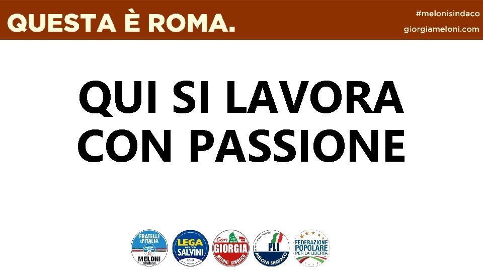 QUI SI LAVORA CON PASSIONE 