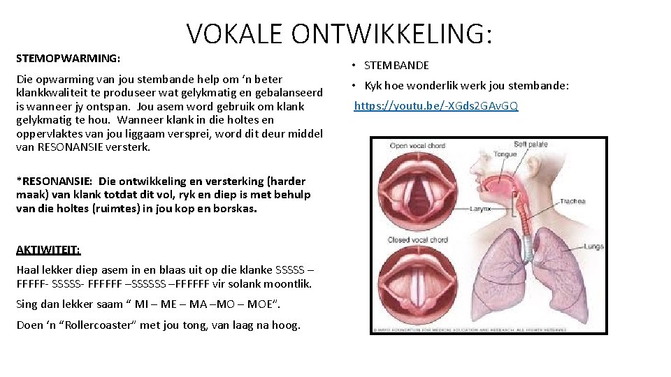 STEMOPWARMING: VOKALE ONTWIKKELING: Die opwarming van jou stembande help om ‘n beter klankkwaliteit te STEMOPWARMING: VOKALE ONTWIKKELING: Die opwarming van jou stembande help om ‘n beter klankkwaliteit te