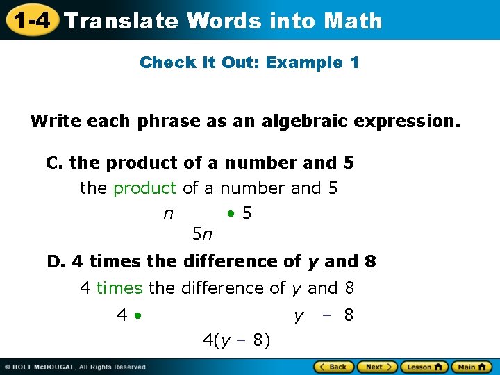 1 -4 Translate Words into Math Check It Out: Example 1 Write each phrase