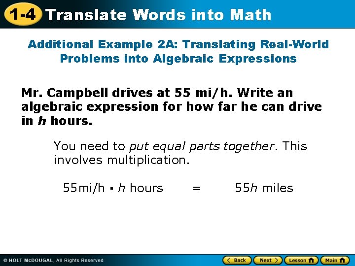 1 -4 Translate Words into Math Additional Example 2 A: Translating Real-World Problems into