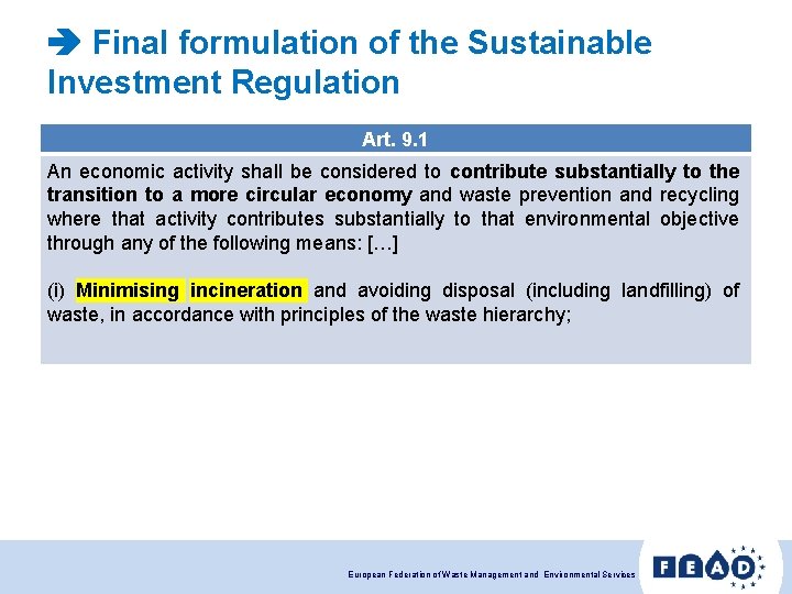  Final formulation of the Sustainable Investment Regulation Art. 9. 1 An economic activity