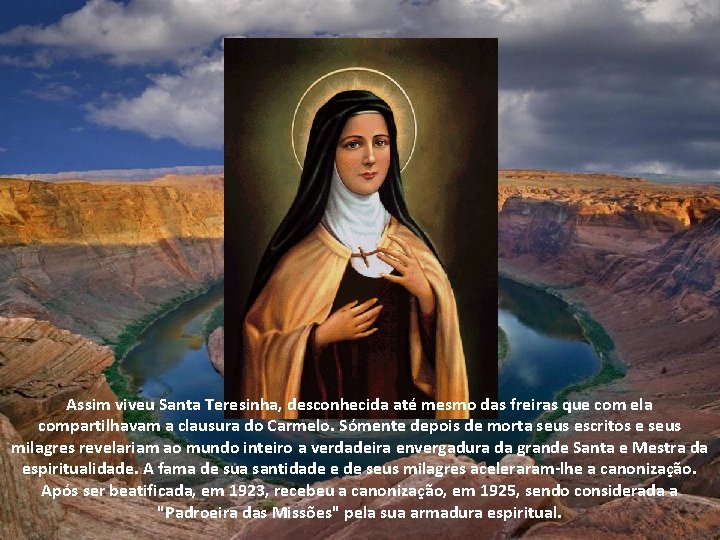 Assim viveu Santa Teresinha, desconhecida até mesmo das freiras que com ela compartilhavam a