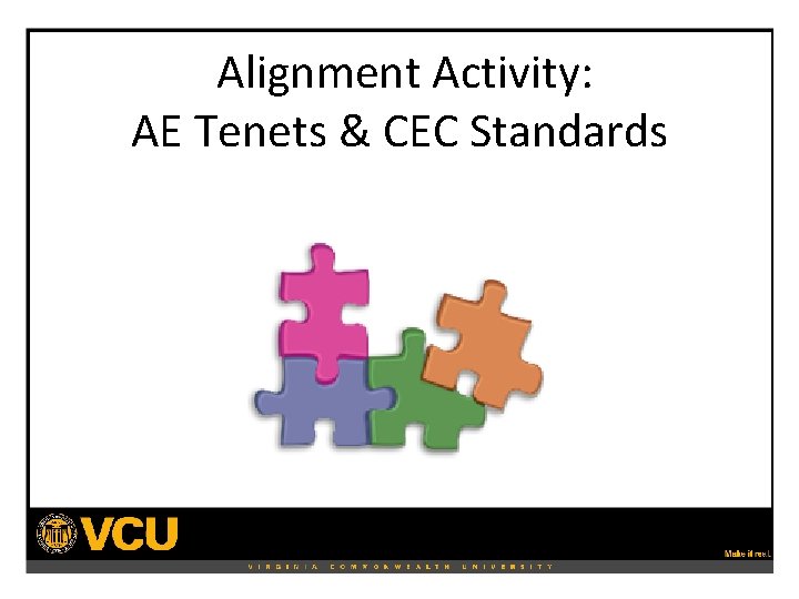 Alignment Activity: AE Tenets & CEC Standards 