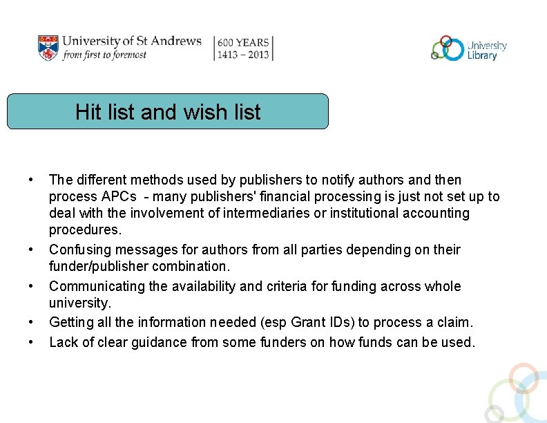 Hit list and wish list • • • The different methods used by publishers