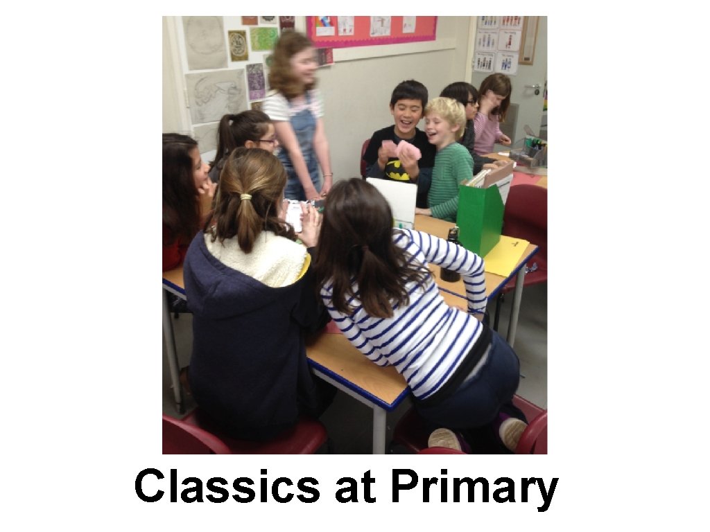Classics at Primary 