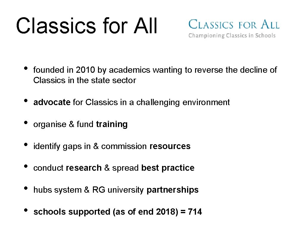 Classics for All • founded in 2010 by academics wanting to reverse the decline
