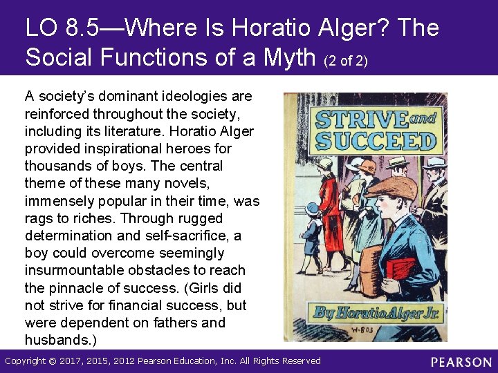 LO 8. 5—Where Is Horatio Alger? The Social Functions of a Myth (2 of