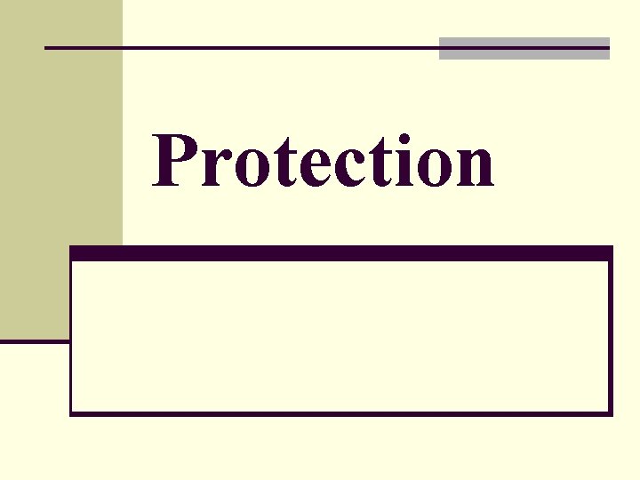 Protection 