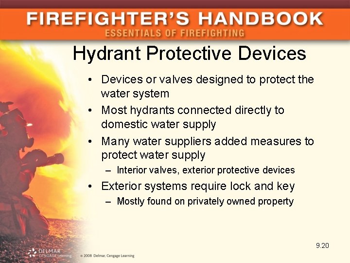 Hydrant Protective Devices • Devices or valves designed to protect the water system •