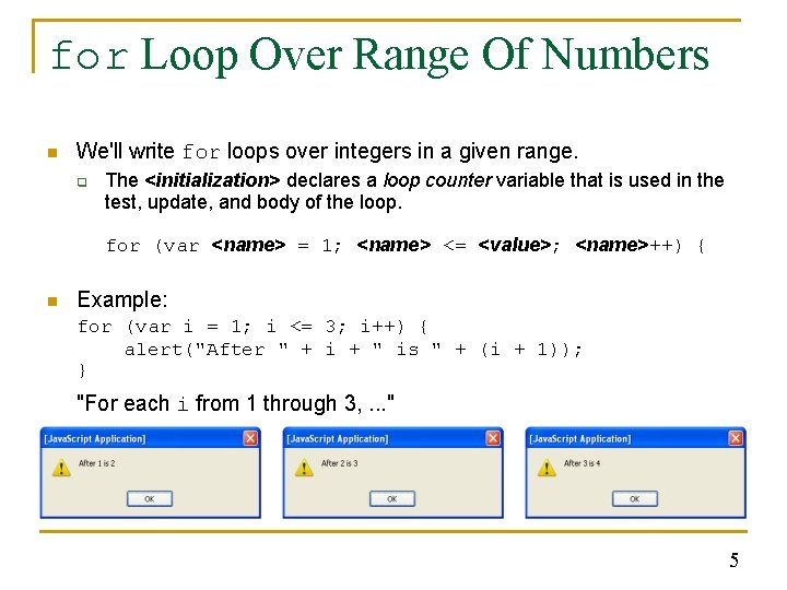 for Loop Over Range Of Numbers n We'll write for loops over integers in