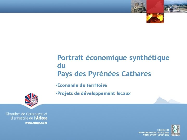 Portrait économique synthétique du Pays des Pyrénées Cathares • Economie du territoire • Projets