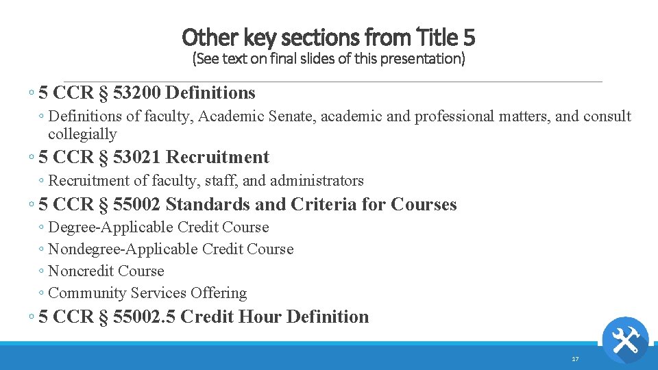 Other key sections from Title 5 (See text on final slides of this presentation)