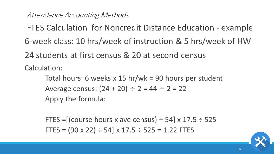 Attendance Accounting Methods FTES Calculation for Noncredit Distance Education - example 29 