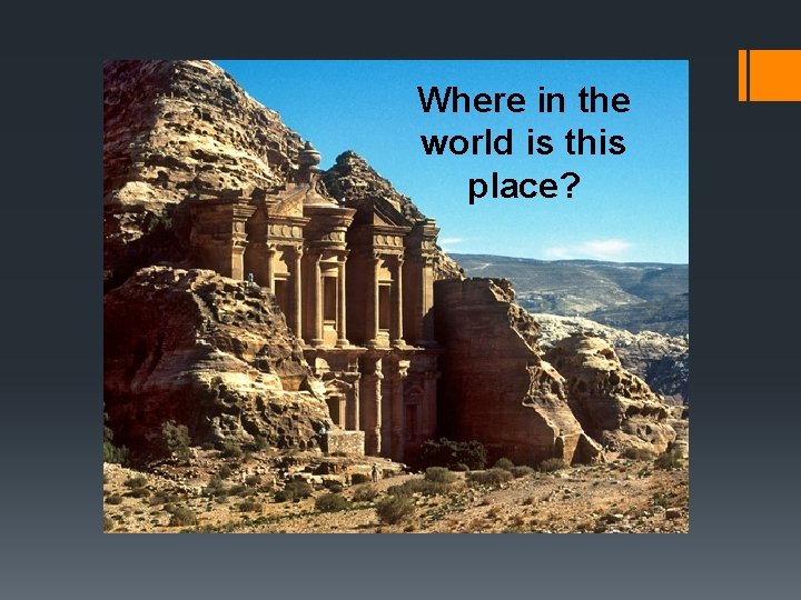 Where in the world is this place? 