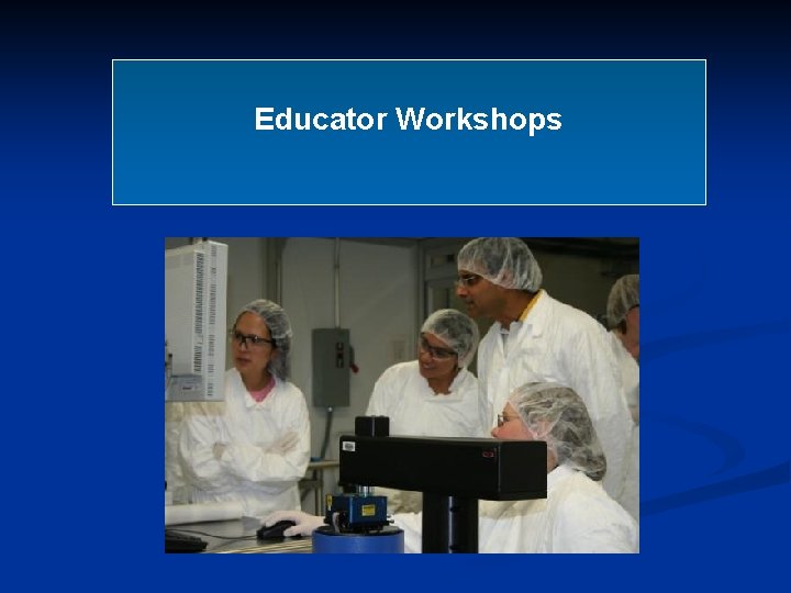 Educator Workshops 