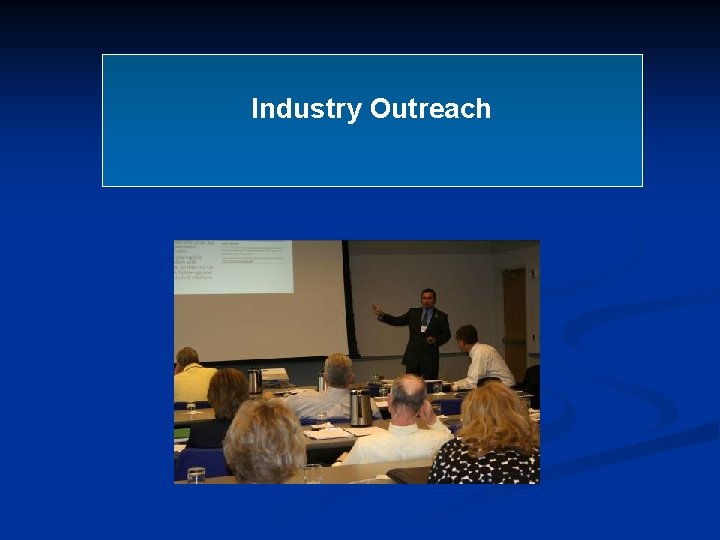 Industry Outreach 