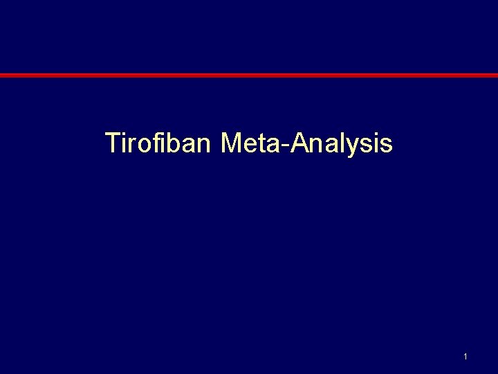 Tirofiban Meta-Analysis 1 