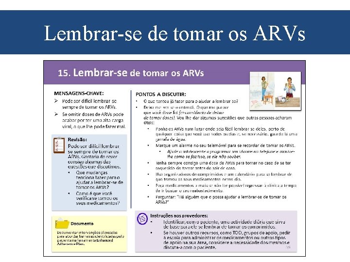 Lembrar-se de tomar os ARVs 