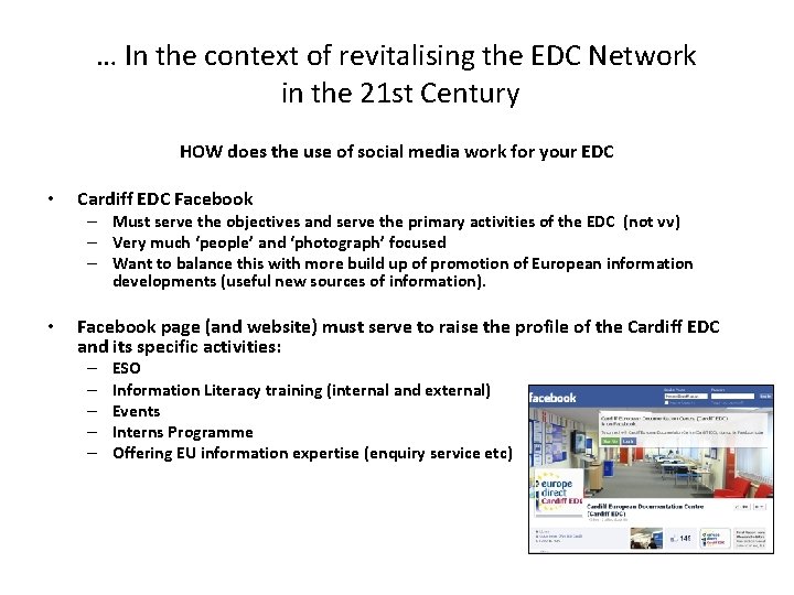 … In the context of revitalising the EDC Network in the 21 st Century