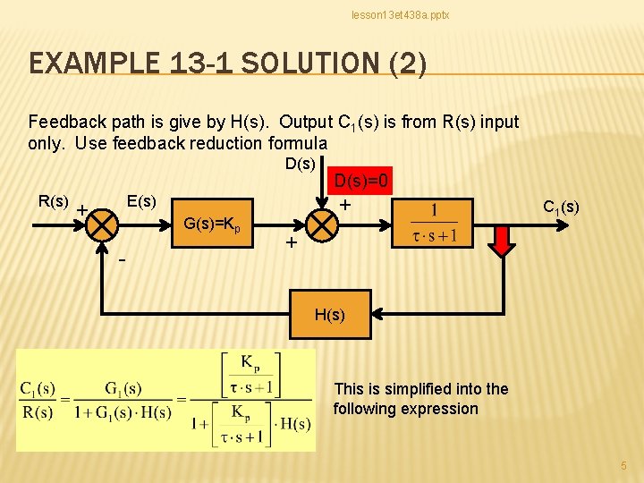 lesson 13 et 438 a. pptx EXAMPLE 13 -1 SOLUTION (2) Feedback path is