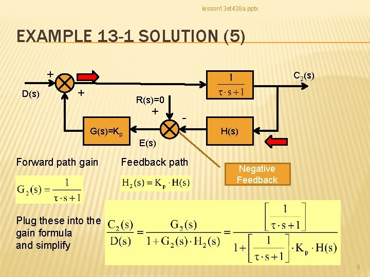 lesson 13 et 438 a. pptx EXAMPLE 13 -1 SOLUTION (5) + D(s) C