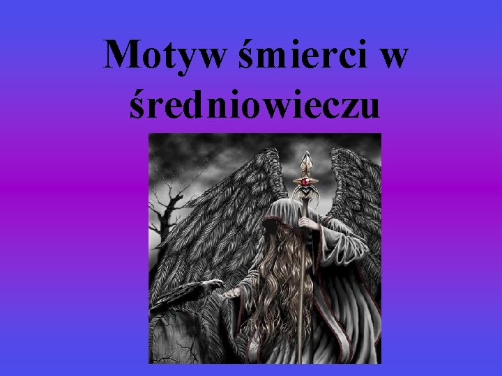 Motyw śmierci w średniowieczu 