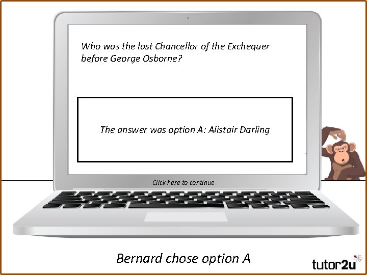 Who was the last Chancellor of the Exchequer before George Osborne? The answer was