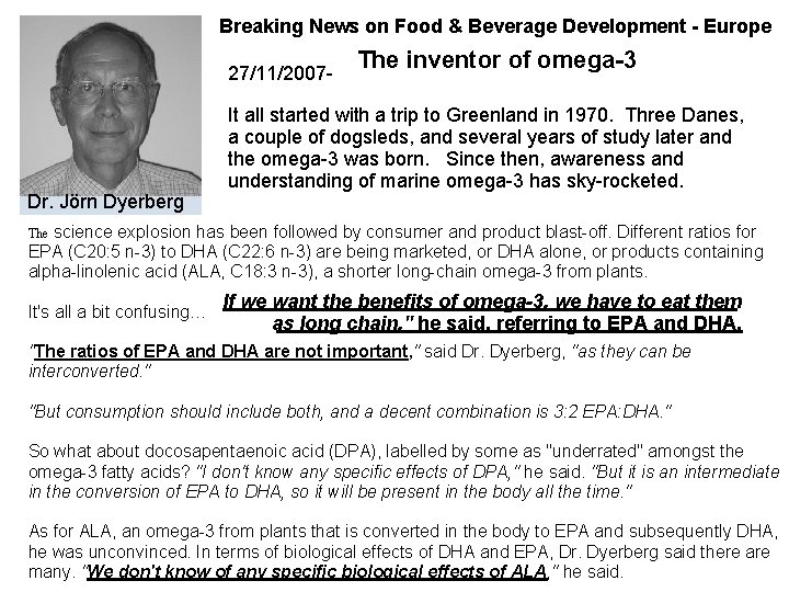 Breaking News on Food & Beverage Development - Europe 27/11/2007 - Dr. Jörn Dyerberg