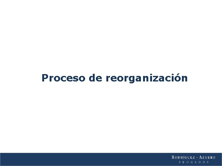 Proceso de reorganización 