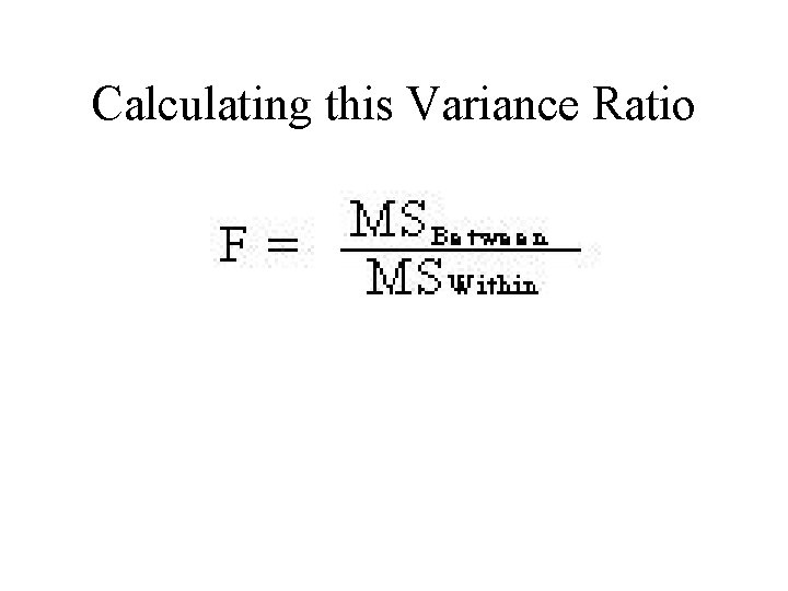Calculating this Variance Ratio 
