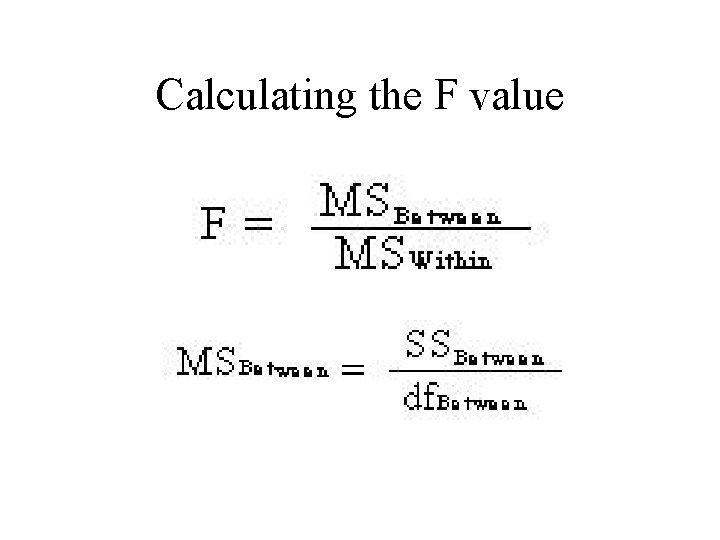 Calculating the F value 