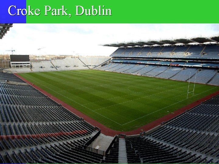 Croke Park, Dublin 