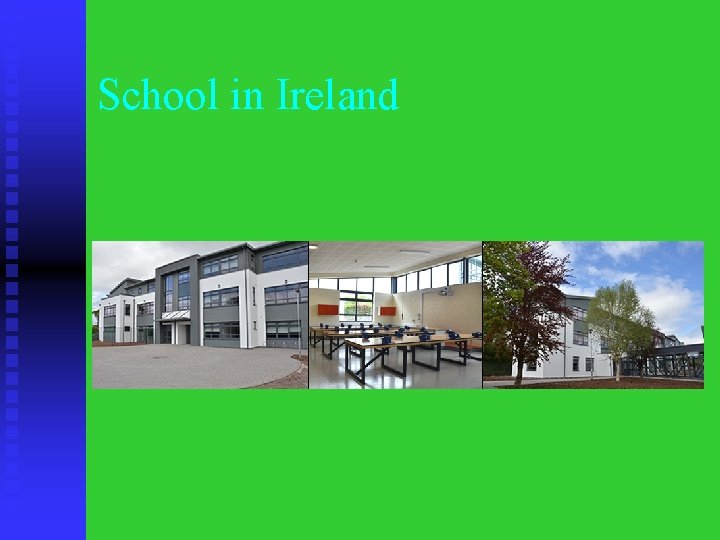 School in Ireland 