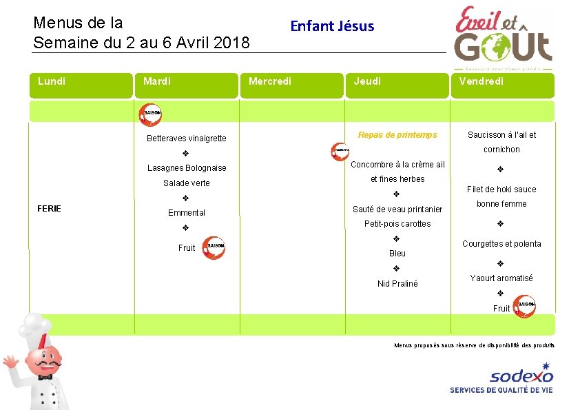 Menus de la Semaine du 2 au 6 Avril 2018 Lundi Mardi Enfant Jésus Menus de la Semaine du 2 au 6 Avril 2018 Lundi Mardi Enfant Jésus