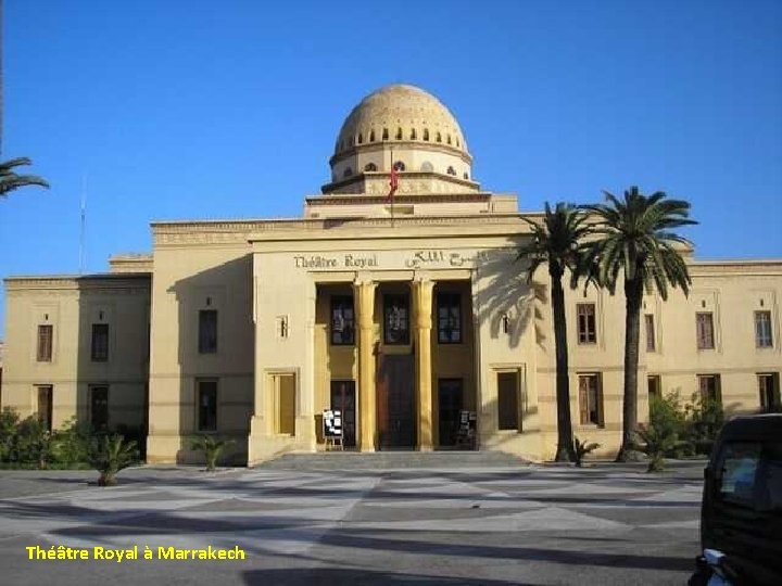 Théâtre Royal à Marrakech 