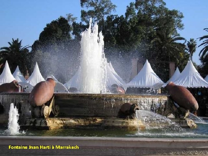 Fontaine Jnan Harti à Marrakech 