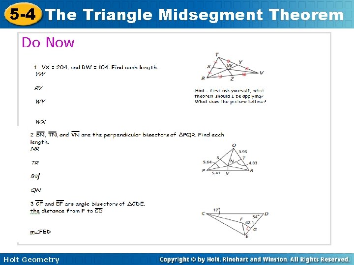 5 -4 The Triangle Midsegment Theorem Do Now Holt Geometry 