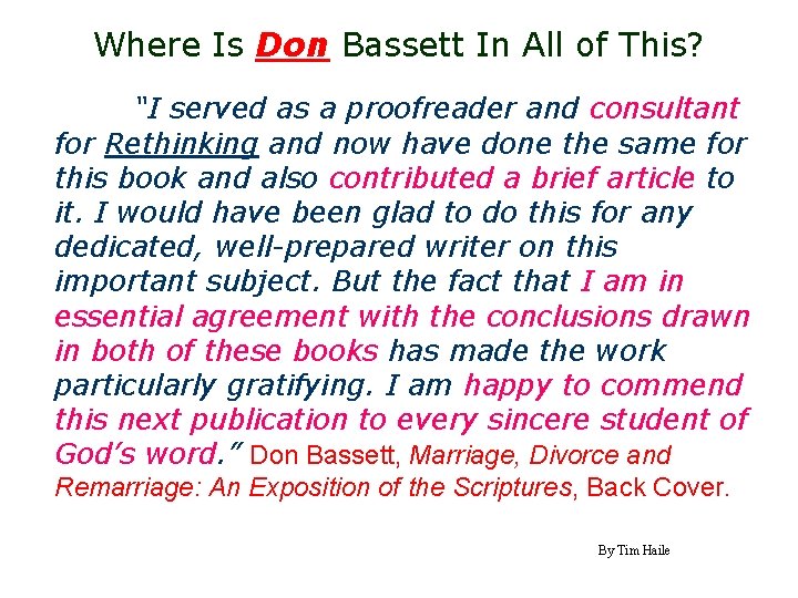 Where Is Don Bassett In All of This? “I served as a proofreader and Where Is Don Bassett In All of This? “I served as a proofreader and