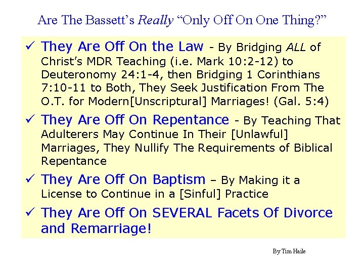 Are The Bassett’s Really “Only Off On One Thing? ” ü They Are Off Are The Bassett’s Really “Only Off On One Thing? ” ü They Are Off