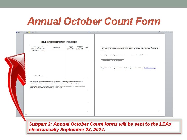Annual October Count Form Subpart 2: Annual October Count forms will be sent to Annual October Count Form Subpart 2: Annual October Count forms will be sent to