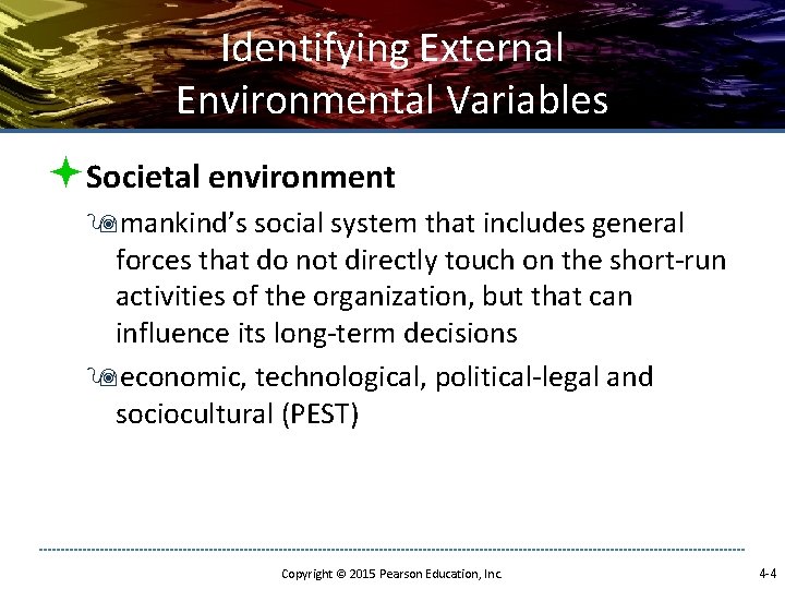 Environmental Scanning and Industry Analysis Chapter 4 Environmental