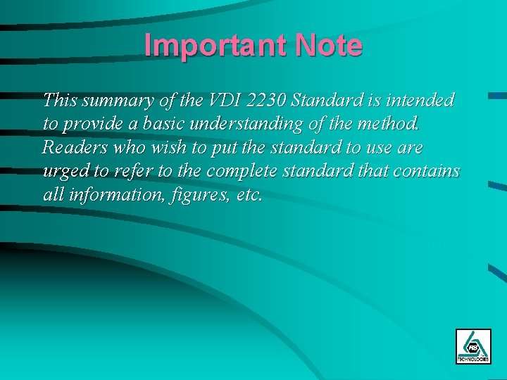 Important Note This summary of the VDI 2230 Standard is intended to provide a