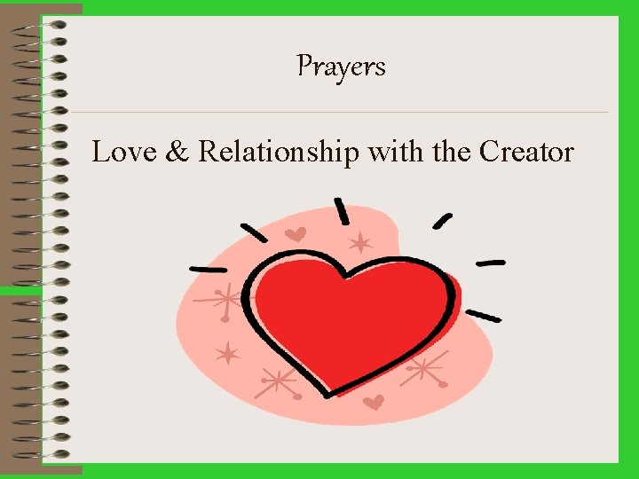 Prayers Love & Relationship with the Creator 