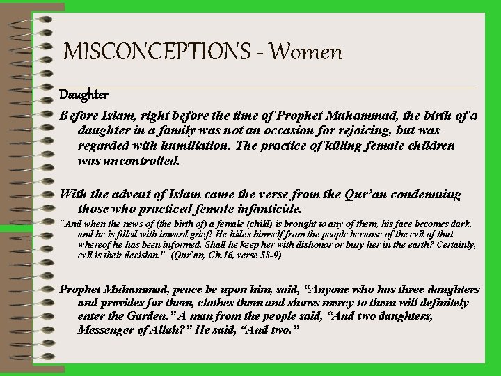 MISCONCEPTIONS - Women Daughter Before Islam, right before the time of Prophet Muhammad, the