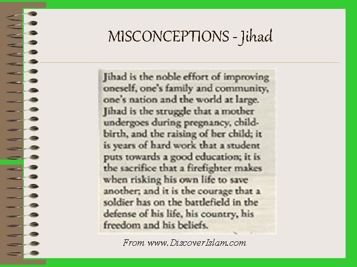 MISCONCEPTIONS - Jihad From www. Discover. Islam. com 