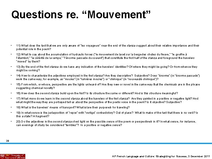 Questions re. “Mouvement” • 11) What does the fact that we are only aware