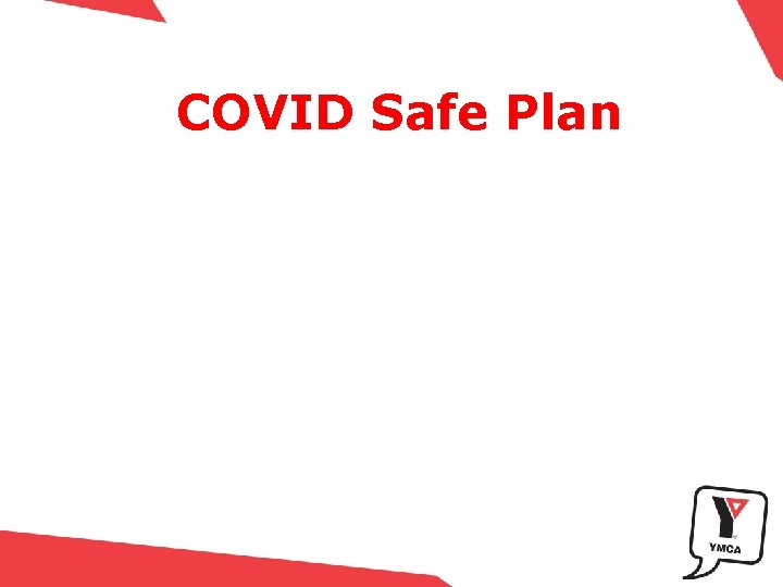 COVID Safe Plan 