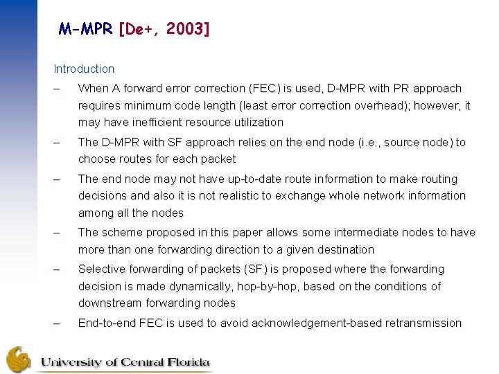 M-MPR [De+, 2003] Introduction – When A forward error correction (FEC) is used, D-MPR