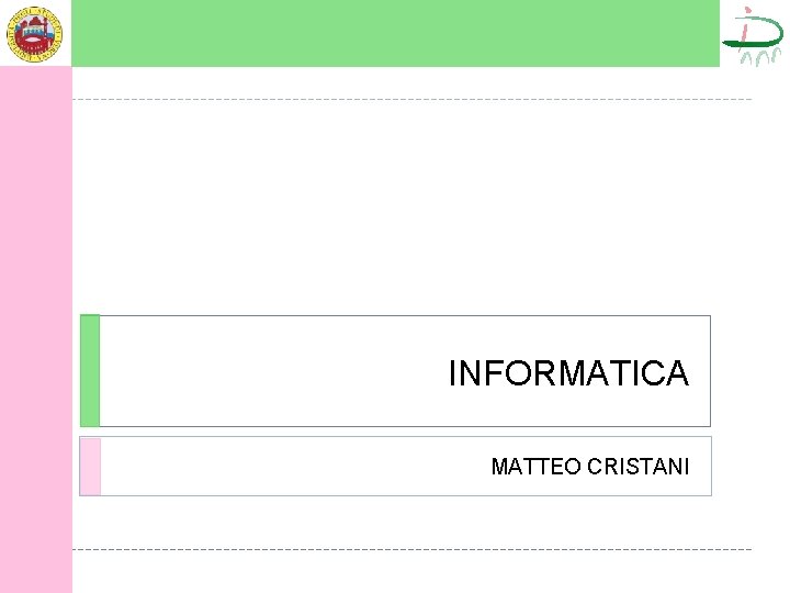 INFORMATICA MATTEO CRISTANI 